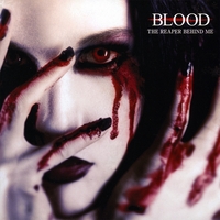 Blood : The Reaper Behind Me