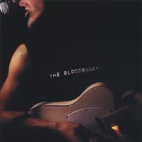 The Bloodsugars : The Bloodsugars