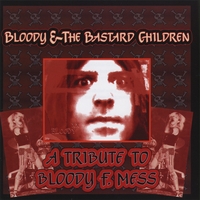 Various Artists : Bloody & The Bastard Children
