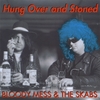 BLOODY MESS & THE SKABS: Hung Over & Stoned