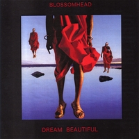 Blossomhead : Dream Beautiful