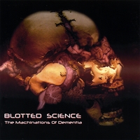 Blotted Science : The Machinations Of Dementia
