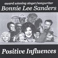 Bonnie Lee Sanders : Positive Influences