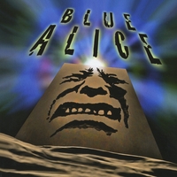 Blue Alice : Blue Alice