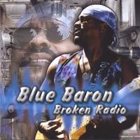 Blue Baron : Broken Radio
