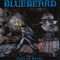 Bluebeard : Port of Sorts