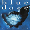 BLUE DAZE: Angels