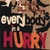 PAUL & THE BLUE DELIVERY: Everybody´s in a Hurry