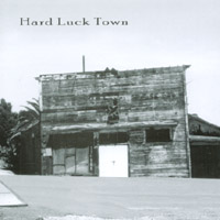 THE BLUE EYED DEVILS: Hard Luck Town