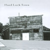 THE BLUE EYED DEVILS: Hard Luck Town