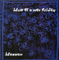 BLUE FLOWER FRIDAY: blossom