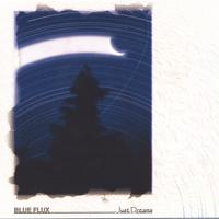 BLUE FLUX: Just Dreams