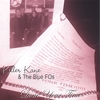 KILLER KANE & THE BLUE F.O.'S: DONE YOUR TIME