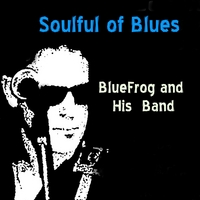 BlueFrog and Company : Seoul Full of Blues