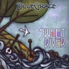 BLUEGRACE: Sweet River