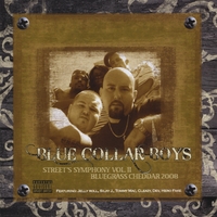 Blue Grass Cheddar : Street Symphony Vol. II