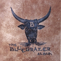 Bluegrazer : The Bluegrazer Album