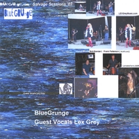 BLUE GRUNGE: BlueGrunge sessions - Lex Grey / Lorraine Ferro/others