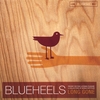 BLUEHEELS: Long Gone