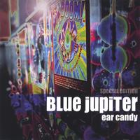 BLUE JUPITER: Ear Candy