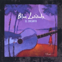 Blue Latitude : El Encanto