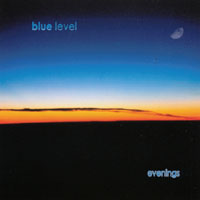 BLUE LEVEL: Evenings