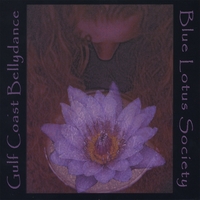 Blue Lotus Society : Gulf Coast Bellydance