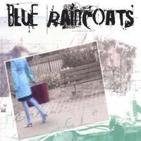 THE BLUE RAINCOATS: The Blue Raincoats