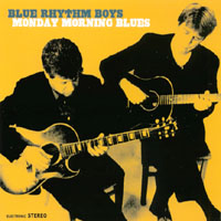 Tom Mitchell & The Blue Rhythm Boys : Monday Morning Blues