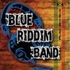 Blue Riddim Band: Tribute