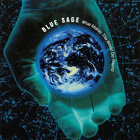 BLUE SAGE: What Makes The World Go Round