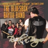 THE BLUESBOX BAYOU BAND: Rock a'Bayou