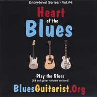 BluesGuitarist.Org : Heart of the Blues #4