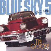 Blue Sky 5 : Tin Goose Jump