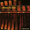 BLUESONFIRST: Forever Blues
