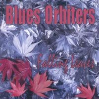 BLUES ORBITERS: Falling Leaves