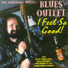 BLUES OUTLET: I Feel So Good