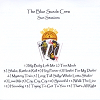 The Blue Suede Crew : Sun Sessions
