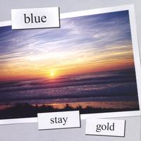 blue : Stay Gold