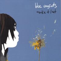 Blue Vagrants : Make It Last