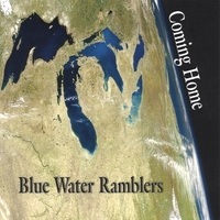 Blue Water Ramblers : Coming Home