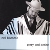 NEIL BLUMOFE: Piety and Desire