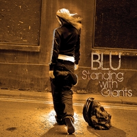 Blu : Standing With Giants