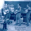 BLACK MOUNTAIN BLUEGRASS BOYS: Black Mountain Bluegrass Boys 1968-1973