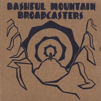 Bashful Mountain Broadcasters : Bashful Mountain Broadcasters