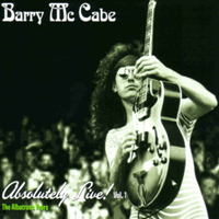 BARRY MC CABE: Absolutely Live Vol. 1 (European Import)