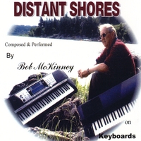 Bob McKinney : Distant Shores