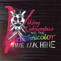 BRIAN MELVILLE & MORGAN SWEENEY: Viking Columbus and the Technicolour Time Machine