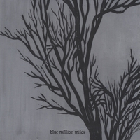Blue Million Miles : Of Building Walls