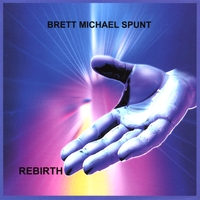 BRETT MICHAEL SPUNT: Rebirth